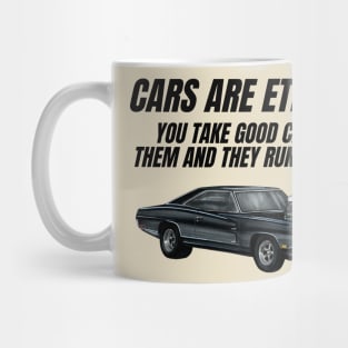 Car are Eternal { fast and furious Charger } Mug